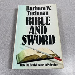 Bible and Sword: History of Brita… by Tuchman, Barbara W. Paperback / softback