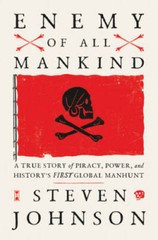 Enemy of All Mankind: A True Story of Piracy, Power, and History’s First – GOOD