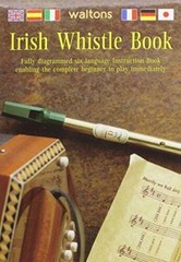Waltons Irish Whistle book – Paperback By WALTONS MANUFACTURING – GOOD