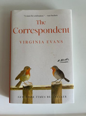 🌟THE CORRESPODENT: A Novel by Virginia Evans 📔Hardcover PEN/Hemingway Award 🌟