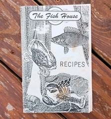 The Fish House Recipes Cookbook Essexville MI Michigan 47 Pages 1984