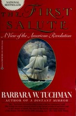 The First Salute, Tuchman, Barbara W., Good Book