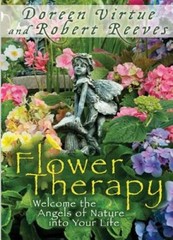 Flower Therapy: Welcome the Angels of Nature into Your Life – VERY GOOD