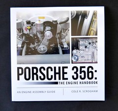Porsche 356: The Engine Handbook by Cole Scrogham