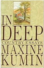 In Deep : Country Essays Hardcover Maxine Kumin
