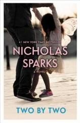 Two by Two – Hardcover By Nicholas Sparks – GOOD
