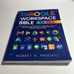 The Google Workspace Bible 14 In 1 Robert G Pascall Guide Paperback VG