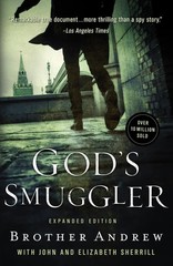 God’s Smuggler: The True Story and Legacy of Brother Andrew – Expanded Edi…