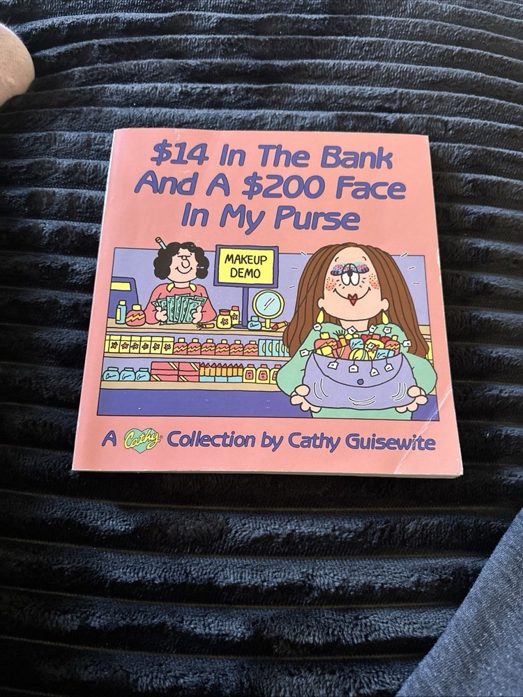 Cathy Guisewite $14 In The Bank.. & My Granddaughter Has Fleas c2 New