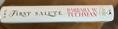 Barbara W. Tuchman The First Salute Stated First Edition 1988 Hardcover HC DJ