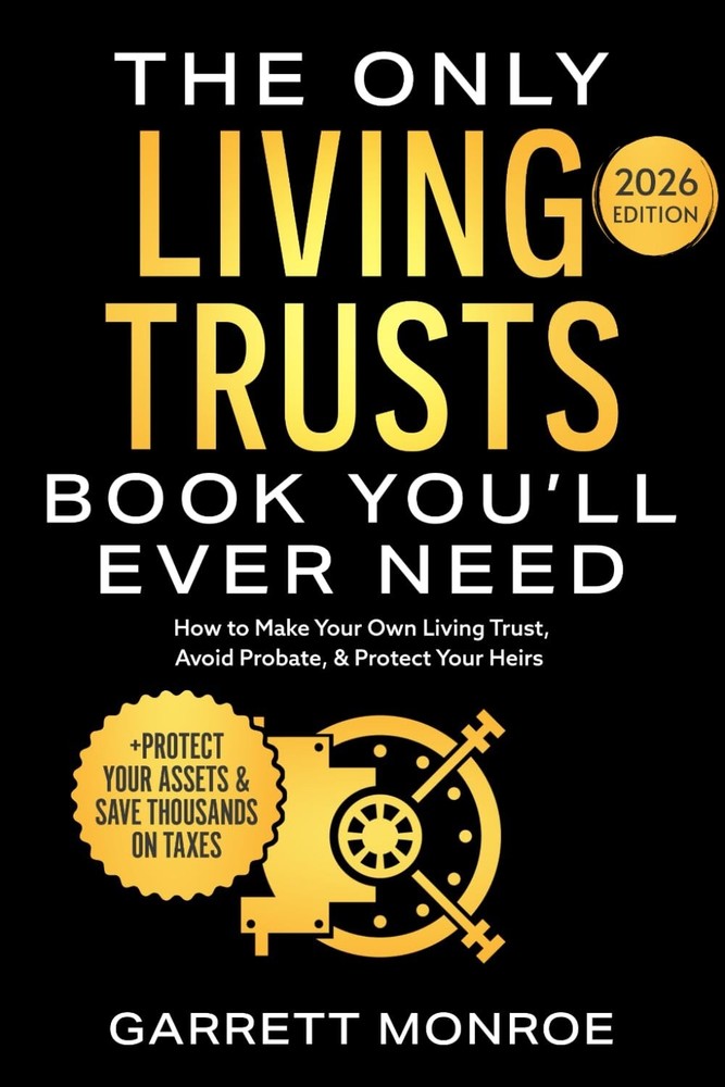 The Only Living Trusts Book You’Ll Ever Need: Paperback