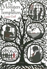 The Monsters of Templeton – Hardcover By Lauren Groff – VERY GOOD