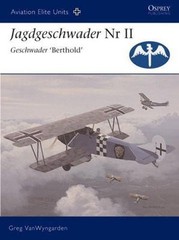 Jagdgeschwader Nr II Geschwader ‚Berthold‘ Osprey Aviation Elite, #19 128 Pages