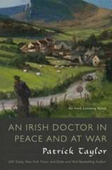 An Irish Doctor in Peace and at War: An Irish Country Novel (Irish Countr – GOOD