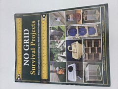 NO GRID Survival Projects : How to Produce Everything You Need A16