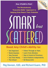 Smart but Scattered: The Revolutionary Executive Skills Approach to Hel – GOOD