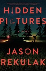 Hidden Pictures: A Novel – Hardcover By Rekulak, Jason – VERY GOOD