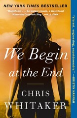 We Begin at the End – paperback Whitaker, Chris