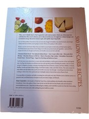500 LOW CARB RECIPES SNACKS DESSERT MORE HARD COVER BOOK 9 X 10“ A-1 493 PAGES