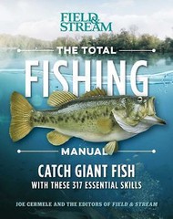 The Total Fishing Manual (Paperback Edition): 317 Essential Fishing Skills (Fiel