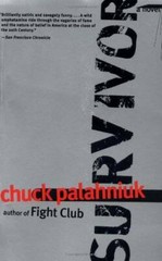 Survivor: A Novel – Paperback By Palahniuk, Chuck – GOOD