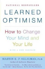 Learned Optimism: How to Change Your Mind and Your Life – Paperback – VERY GOOD