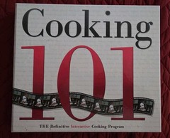 Cooking 101 : The Definitive Interactive Cooking Program by Not Available (2006,