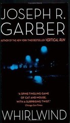 Whirlwind: A Novel – 0060596503, hardcover, Joseph Garber