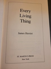 Vtg 1992 „Every Living Thing“ Book By James Herriot. Hardcover. First Edition.
