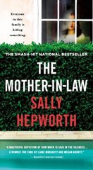 The Mother-In-Law : A Novel Mass Market Paperbound Sally Hepworth