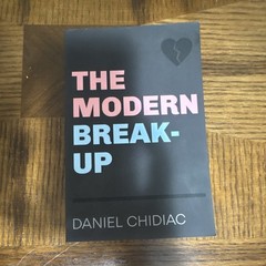 The Modern Break-Up Daniel Chidiac 2019 Trade Paperback Romance Fiction