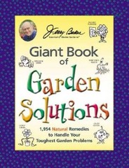 Jerry Baker’s Giant Book of Garden Solutions: 1,954 Natural Remedies to H – GOOD