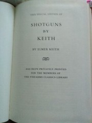 The Firearms Classics Library-Shotguns, Firearms Curiosa, and Small Arms
