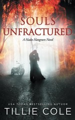 Souls Unfractured (A Hades Hangmen Novel)