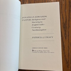 Jonathan Edwards, Pastor By Patricia J. Tracy PB