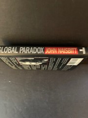 Global Paradox by Naisbitt, John; Naisbitt