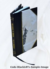The Ancient Village 1916 By Larison Cornelius Wilson – [Leather Bound]