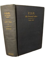 F.D.R. HIS PERSONAL LETTERS 1928-1945 Part 1 – FIRST EDITION 1950 HC