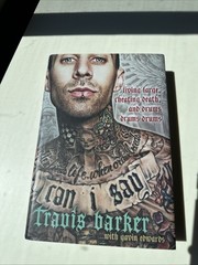 Travis Barker With Gavin Edwards Can I Say Hardcover Book