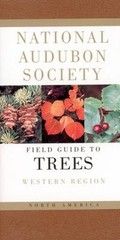 National Audubon Society Field Guide to North American Trees : We