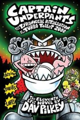 Captain Underpants and the Tyrannical Retaliation of the Turbo Toile – VERY GOOD