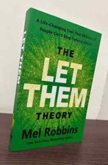 The Let Them Theory By Mel Robbins, Paperback…..