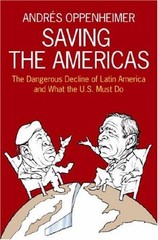 Saving the Americas: The Dangerous Decline of Latin America and What The U.S…