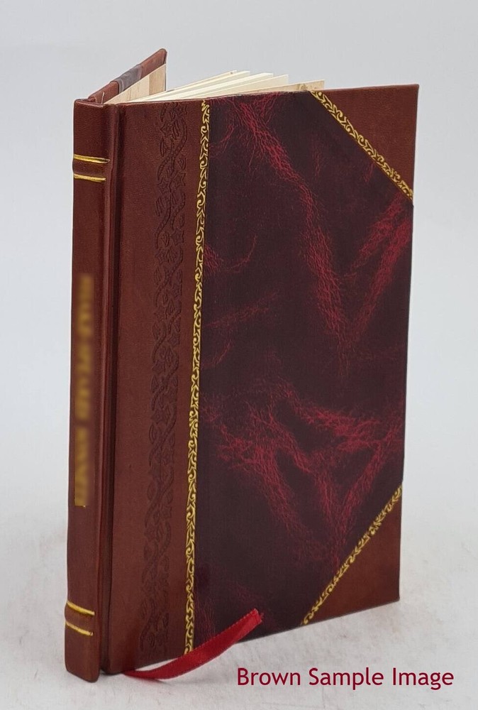 Humanitarianism Its General Principles And Progress 1906 [Leather Bound]