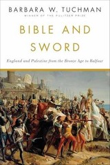 Bible and Sword: England and – Paperback, by Tuchman Barbara W. – Acceptable