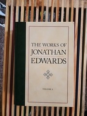 The Works of Jonathan Edwards volume 2 hardcover book