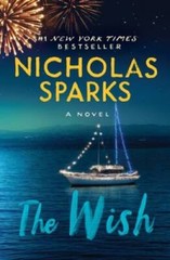 The Wish – Paperback By Sparks, Nicholas – VERY GOOD