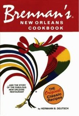 Brennan’s New Orleans Cookbook, Louisiana, Restaurant Cookbooks, Paperback
