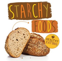 Starchy Food (Healthy Eating)