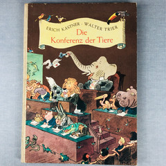 1949 German Childrens Book Die Konferenz Der Tiere Erich Kästner & Walter Trier